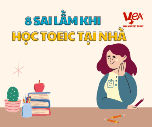 Sai lầm khi học Toeic tại nhà