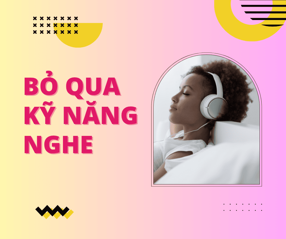 Sai lầm khi học Toeic tại nhà là bỏ qua kỹ năng nghe