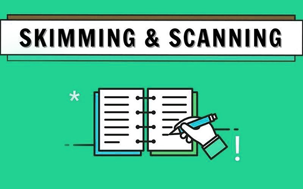 Ứng dụng kỹ thuật Skimming và Scanning vào luyện đọc hiểu toeic