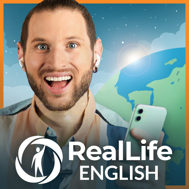 Podcast học tiếng Anh The RealLife English Podcast